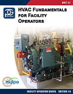 Unit 22 Textbook – HVAC Fundamentals for Facility Operators – USCS